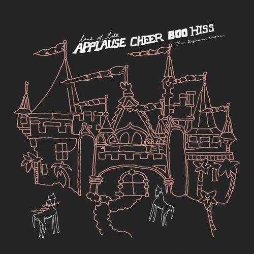 Land Of Talk - Applause Cheer Boo Hiss: the Definitive Edition - Double Lp