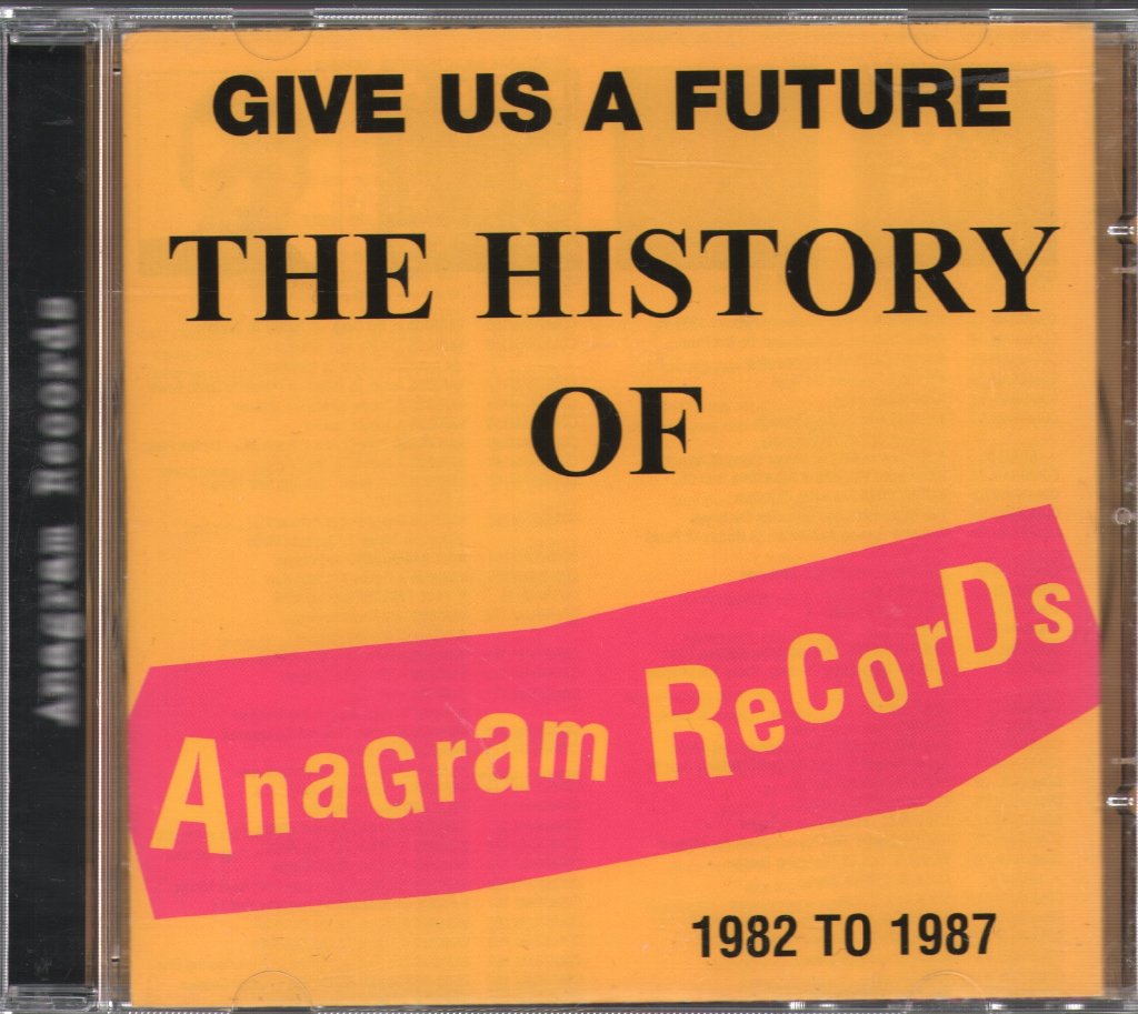 Various Artists - Give Us A Future - History Of Anagram Records 1982-1987 - Cd