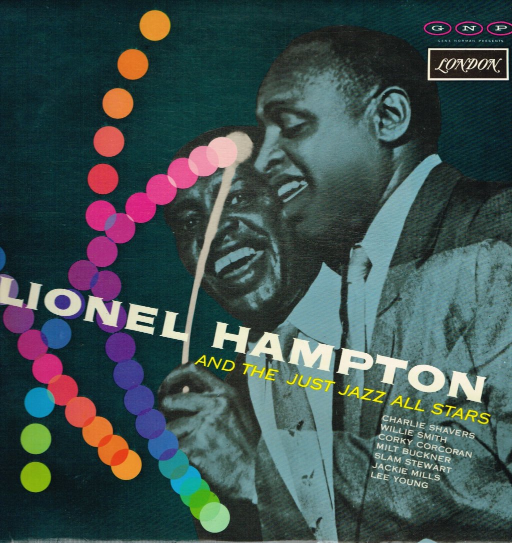 Lionel Hampton And The Just Jazz All Stars - Lionel Hampton And The Just Jazz All Stars - Lp