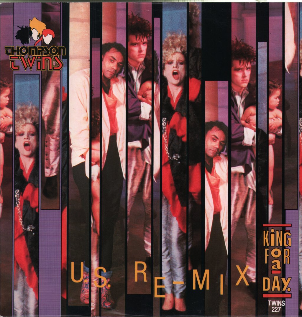 Thompson Twins - King For A Day (U.S. Re-Mix) - 12 Inch