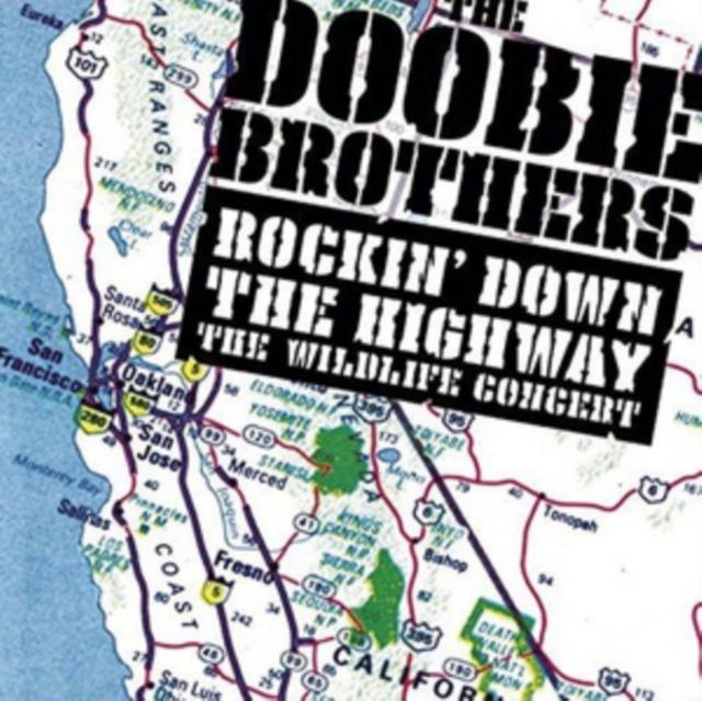 Doobie Brothers - Rockin' Down the Highway: the Wildlife Concert - Double Cd