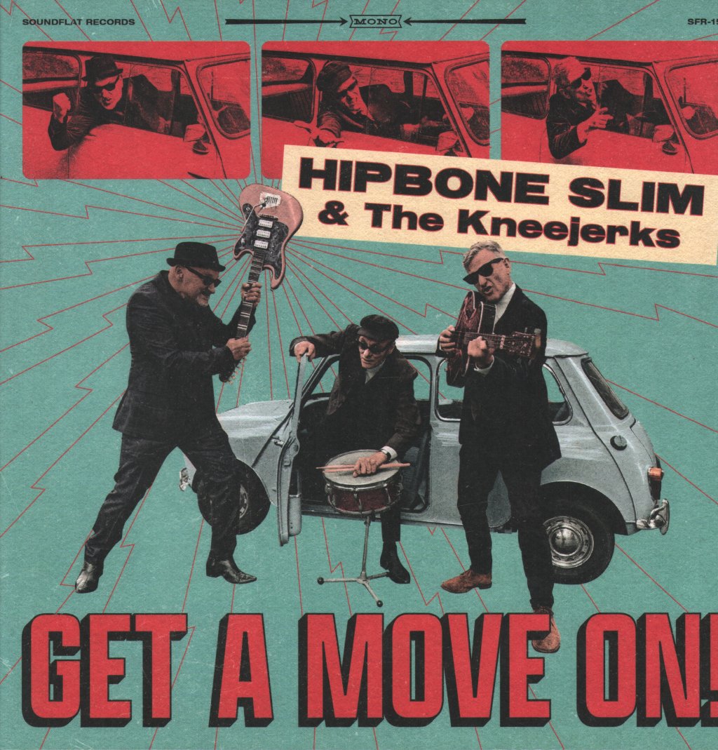 Hipbone Slim and the Kneejerks - Get A Move On - Lp