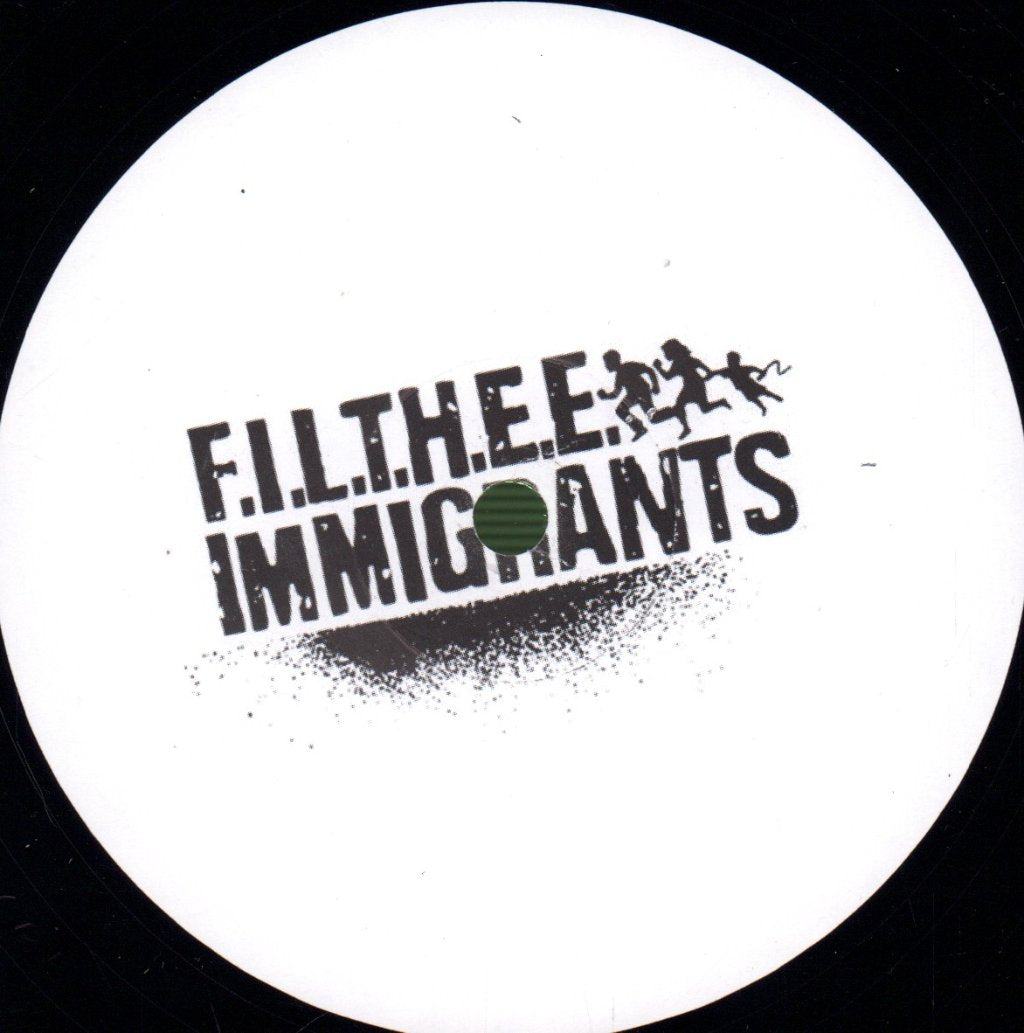 Filthee Immigrants - Find Us - 12 Inch