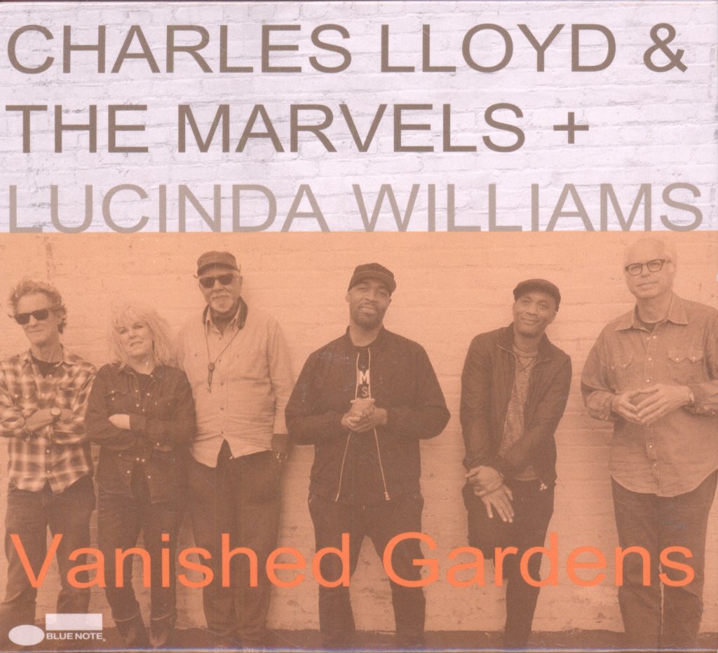 charles lloyd and the marvels and lucinda williams - Vanished Gardens - Cd