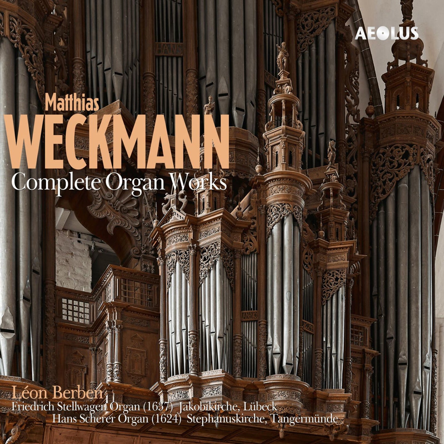 Léon Berben - Matthias Weckmann: Complete Organ Works - Double Cd