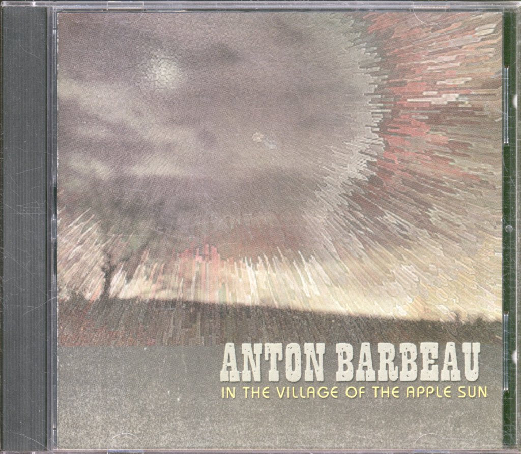 Anton Barbeau - In The Village Of The Apple Sun - Cd