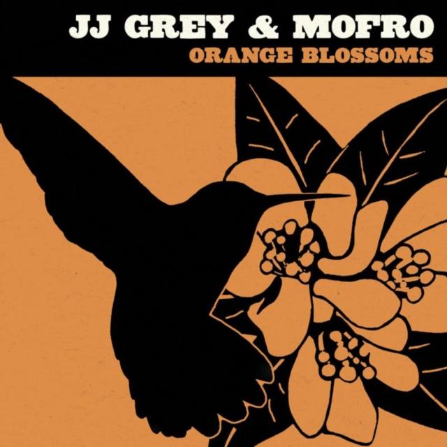 Jj Grey And Mofro - Orange Blossoms - Cd