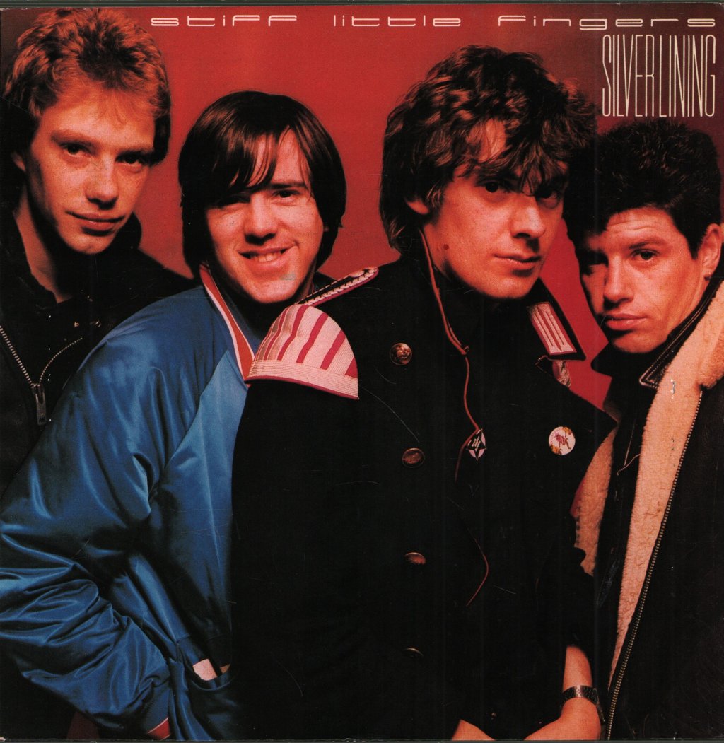 Stiff Little Fingers - Silver Lining - 7 Inch