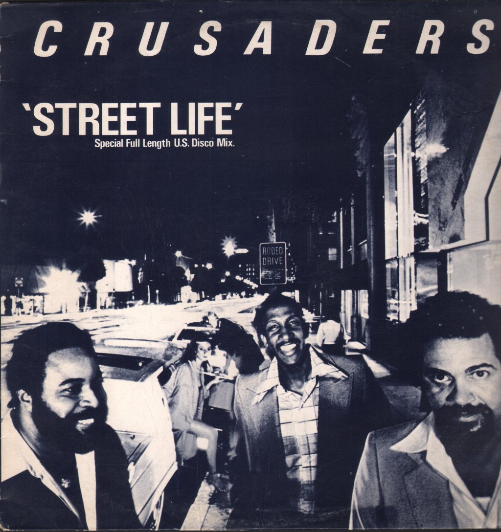 Crusaders - Street Life - 12 Inch