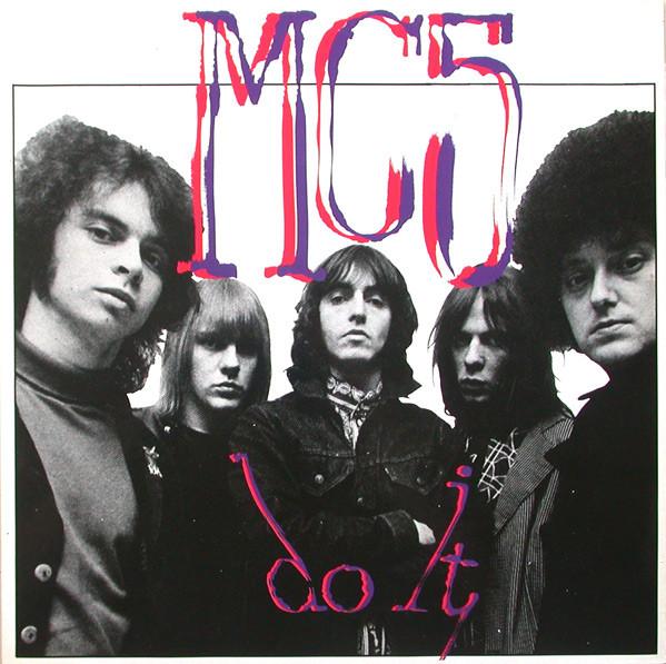 MC5 - Do It - Lp