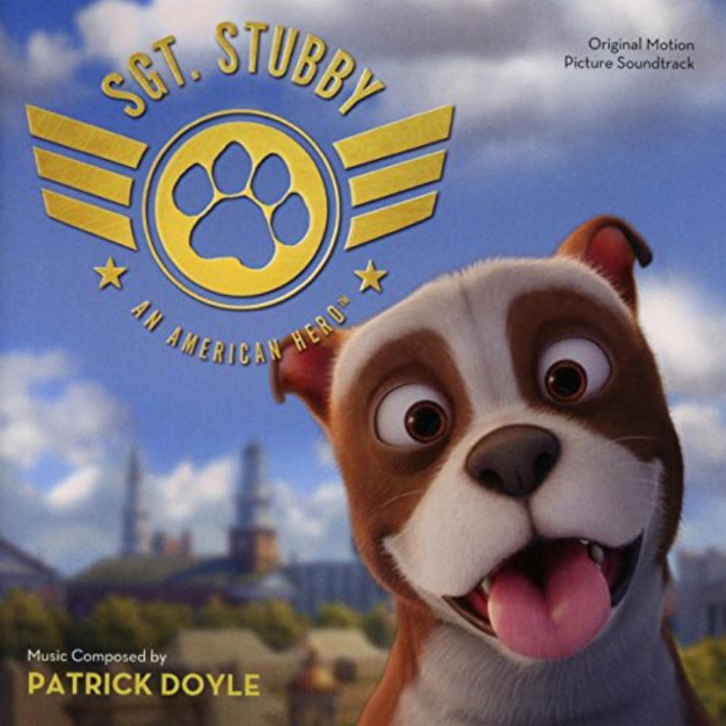 Patrick Doyle - Sgt. Stubby: An American Hero (Original Motion Picture Soundtrack) - Cd