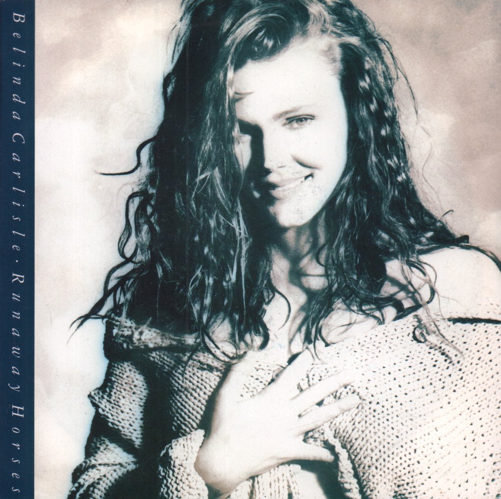 Belinda Carlisle - Runaway Horses - 7 Inch