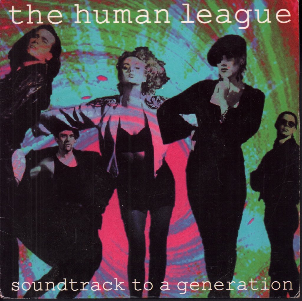 Human League - Soundtrack To A Generation - 7 Inch