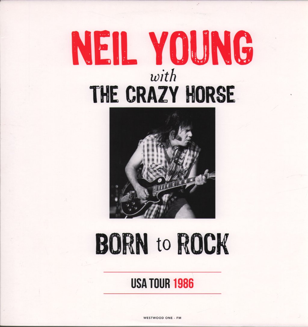 Neil Young - Born To Rock (USA Tour 1986) - Double Lp