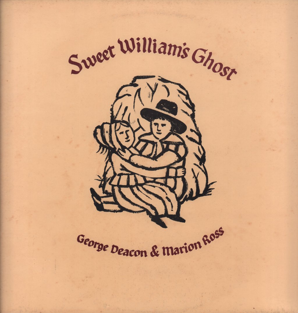 George Deacon And Marion Ross - Sweet Williams Ghost - Lp