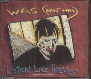 Was Not Was - Listen Like Thieves - Cd