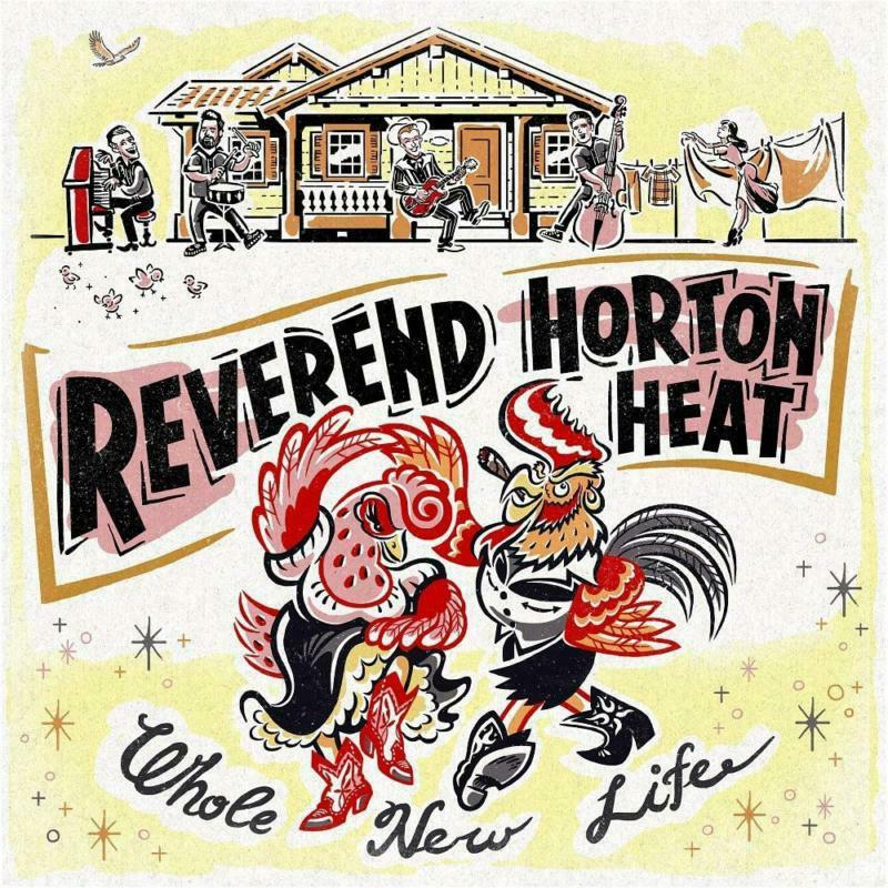Reverend Horton Heat - Whole New Life - Cd
