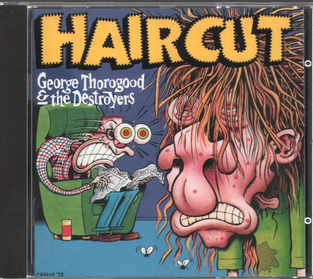 George Thorogood & The Destroyers - Haircut - Cd