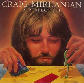 Craig Mirijanian - A Perfect Fit - Lp