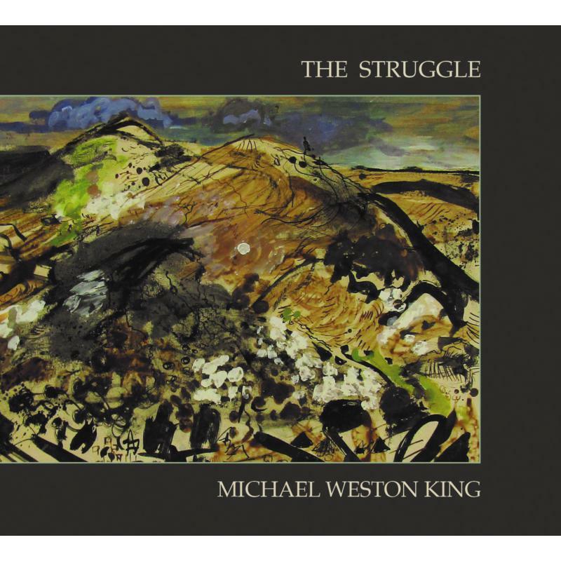 Michael Weston King - Struggle - Cd