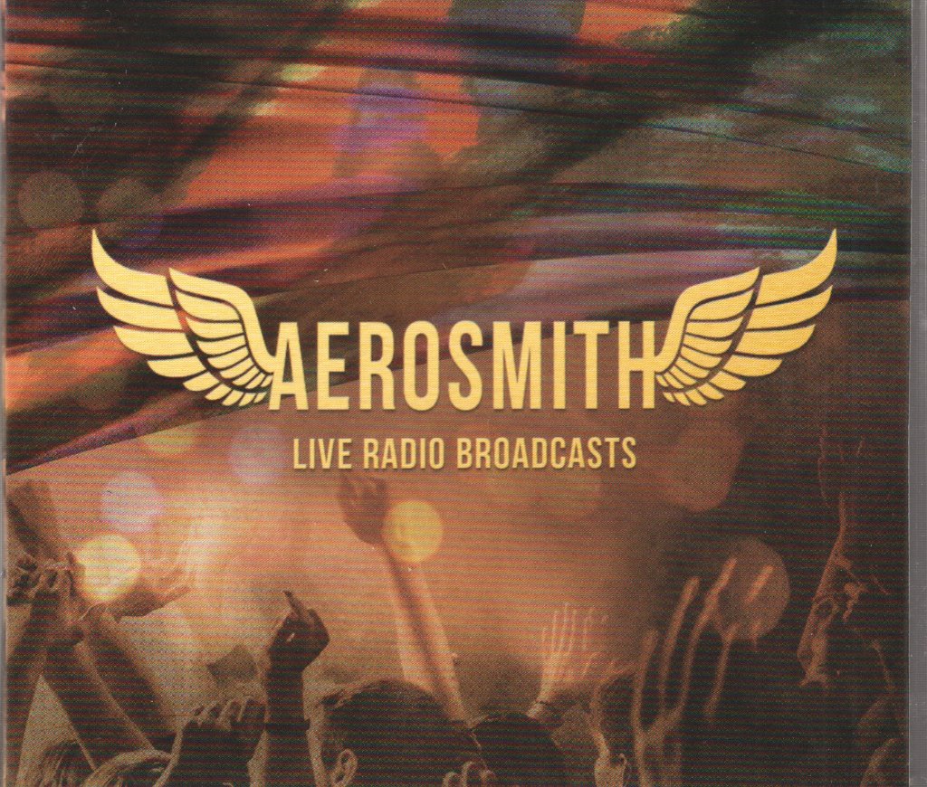 Aerosmith - Live Radio Broadcasts - Double Cd