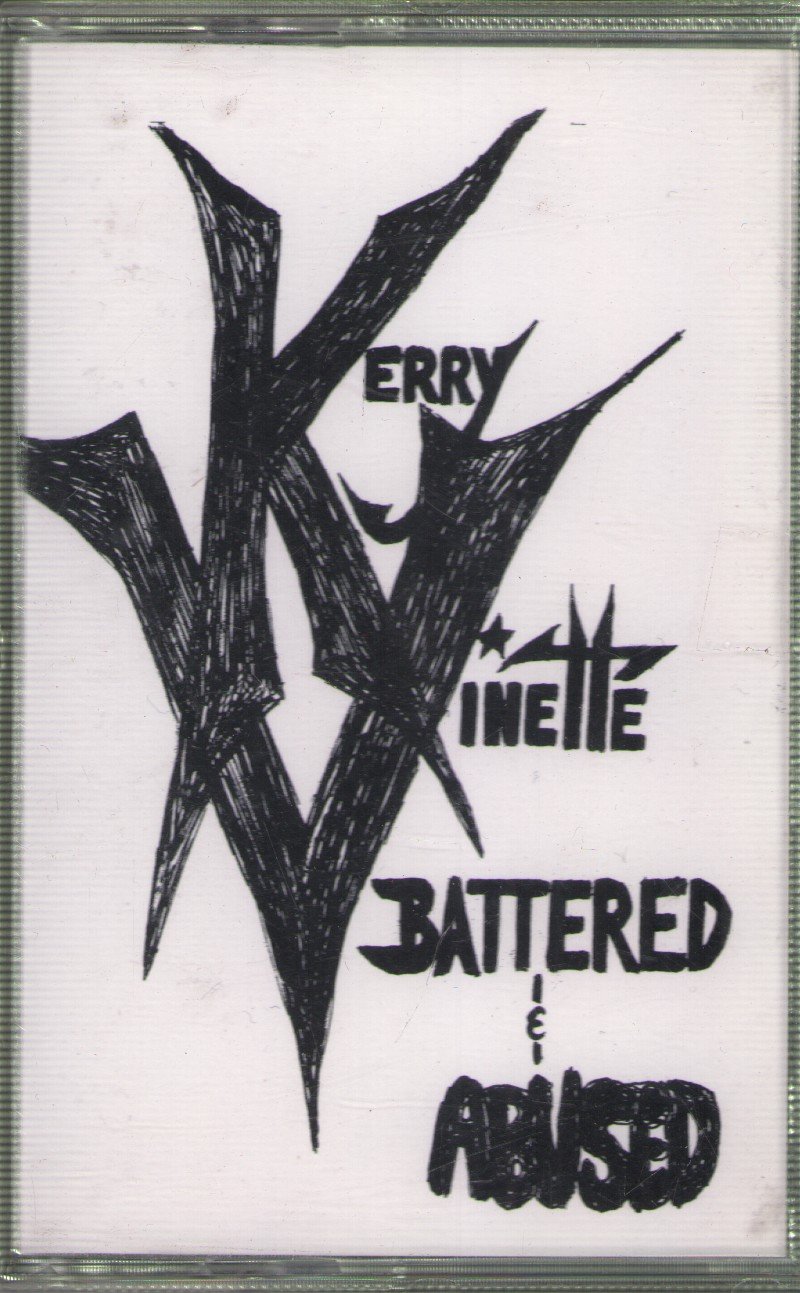 Kerry Vinette - Battered And Abused - Cassette