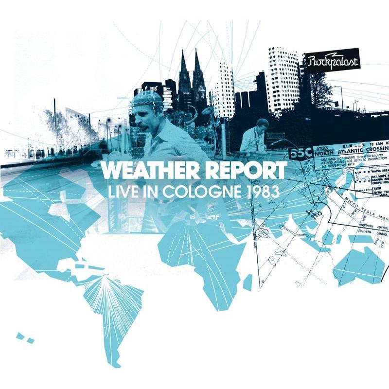 Weather Report - Live In Cologne 1983 - Double Cd