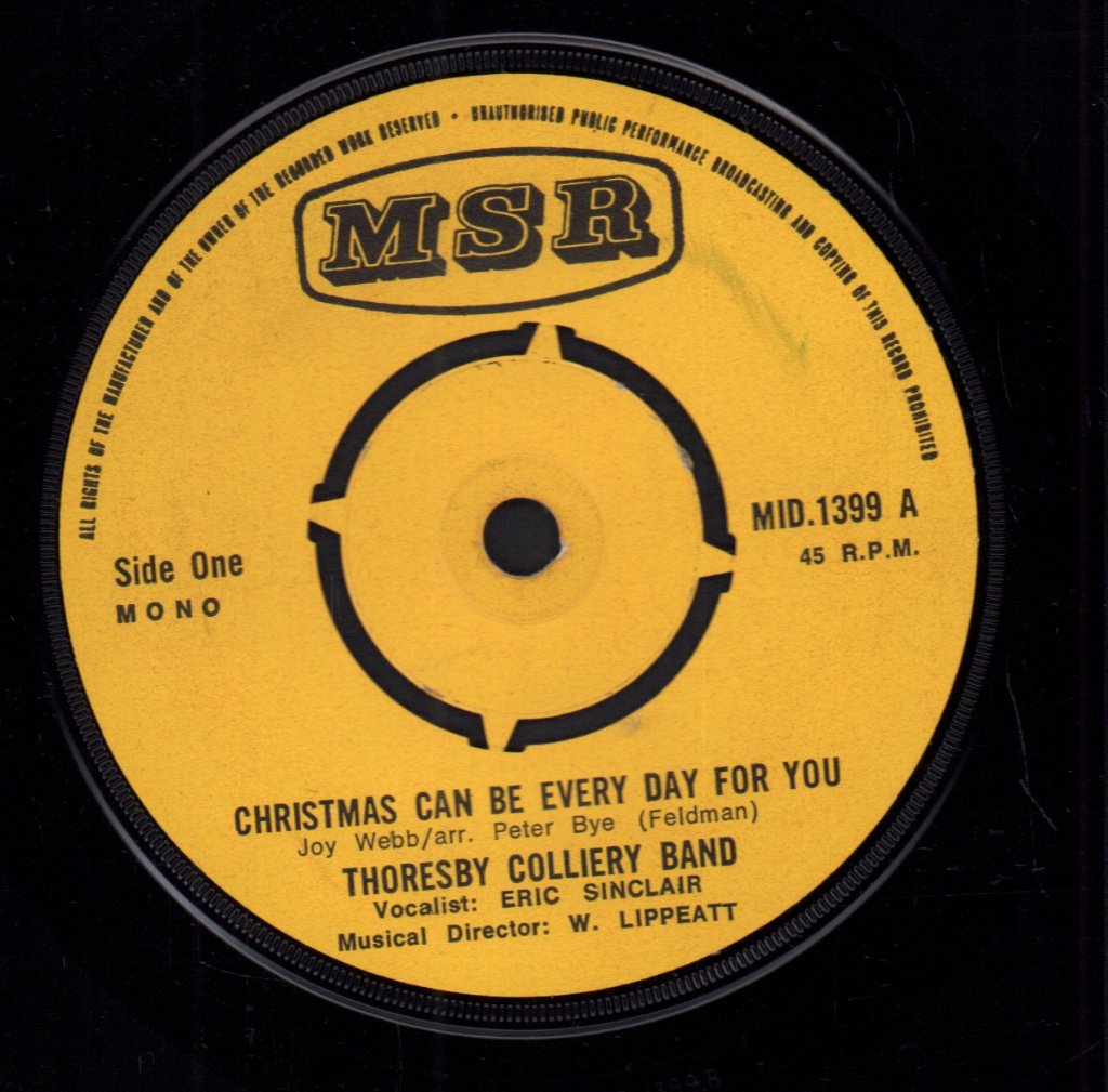 thoresby colliery band - Christmas Can Be Every Day For You - 7 Inch