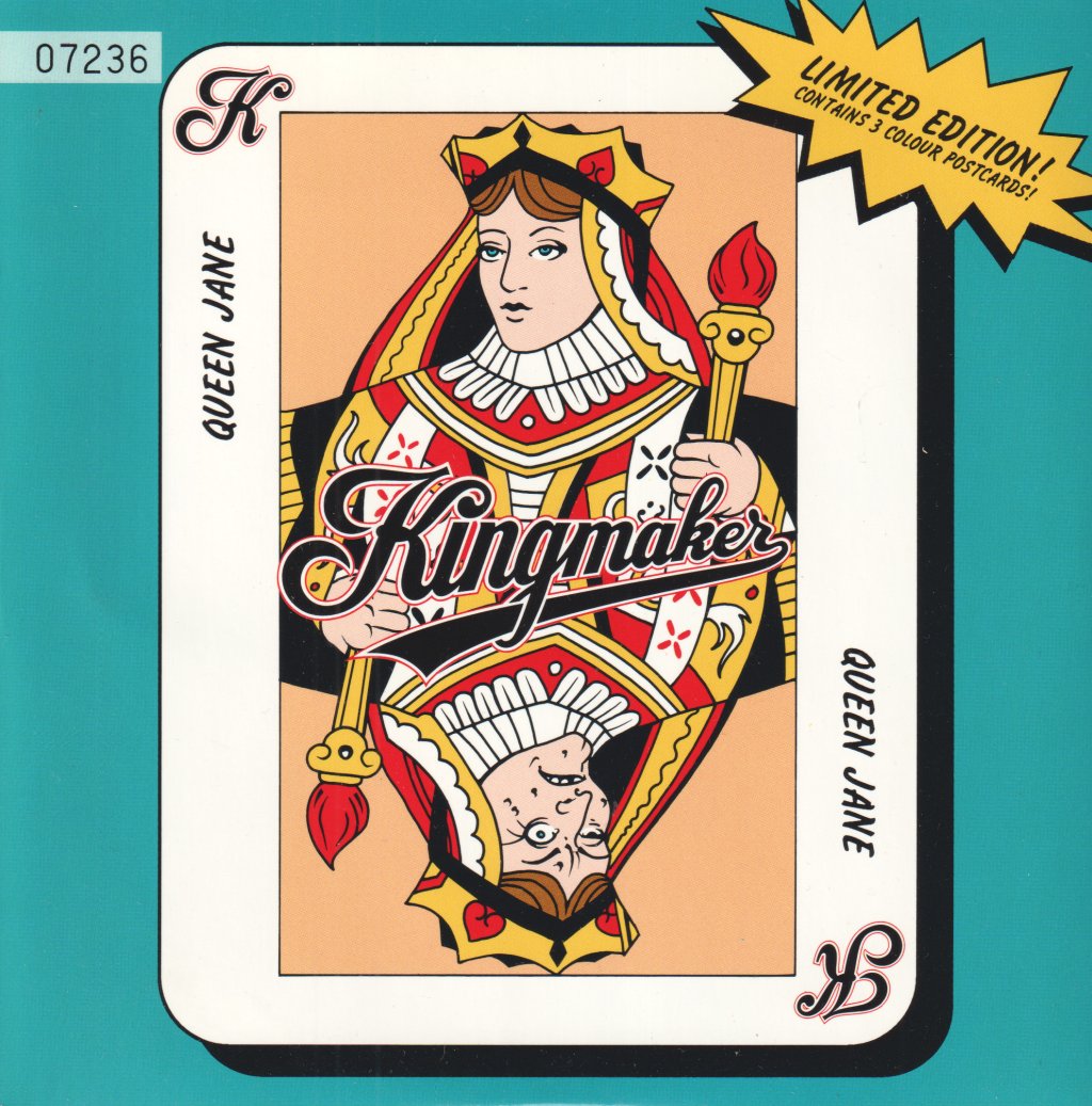 Kingmaker - Queen Jane - 7 Inch
