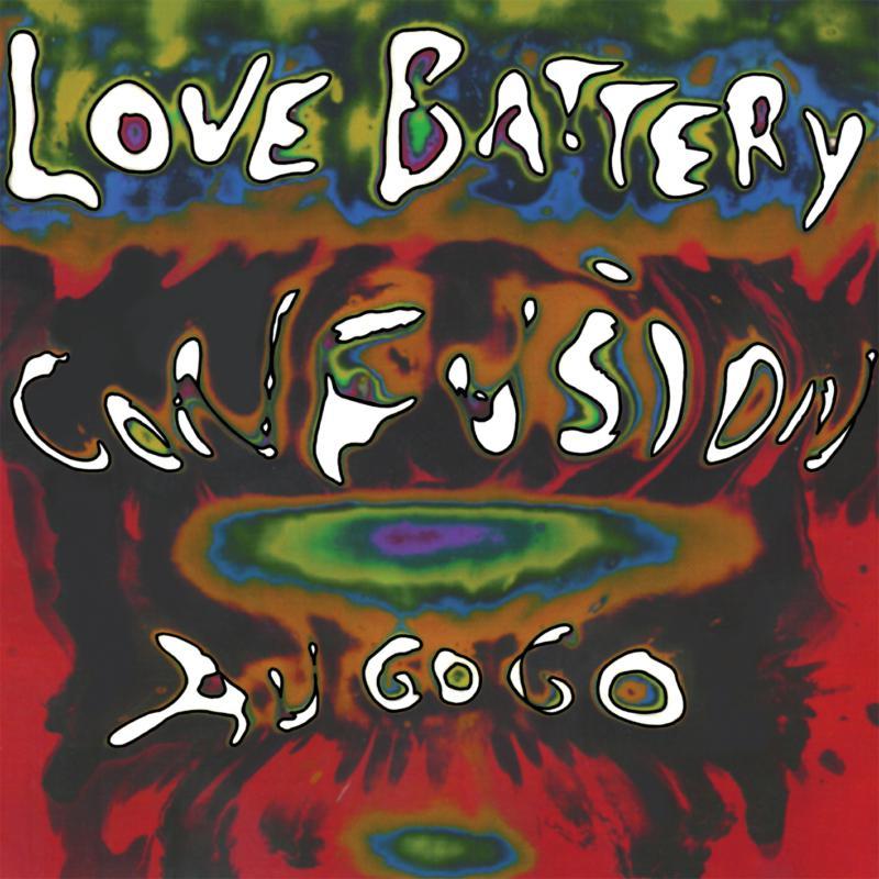 Love Battery - Confusion Au Go Go - Lp