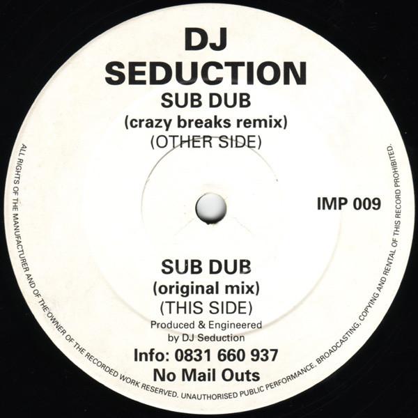 Dj Seduction - Sub Dub (Remix) / Sub Dub - 12 Inch