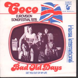 Coco (70'S Band) - Bad Old Days - 7 Inch