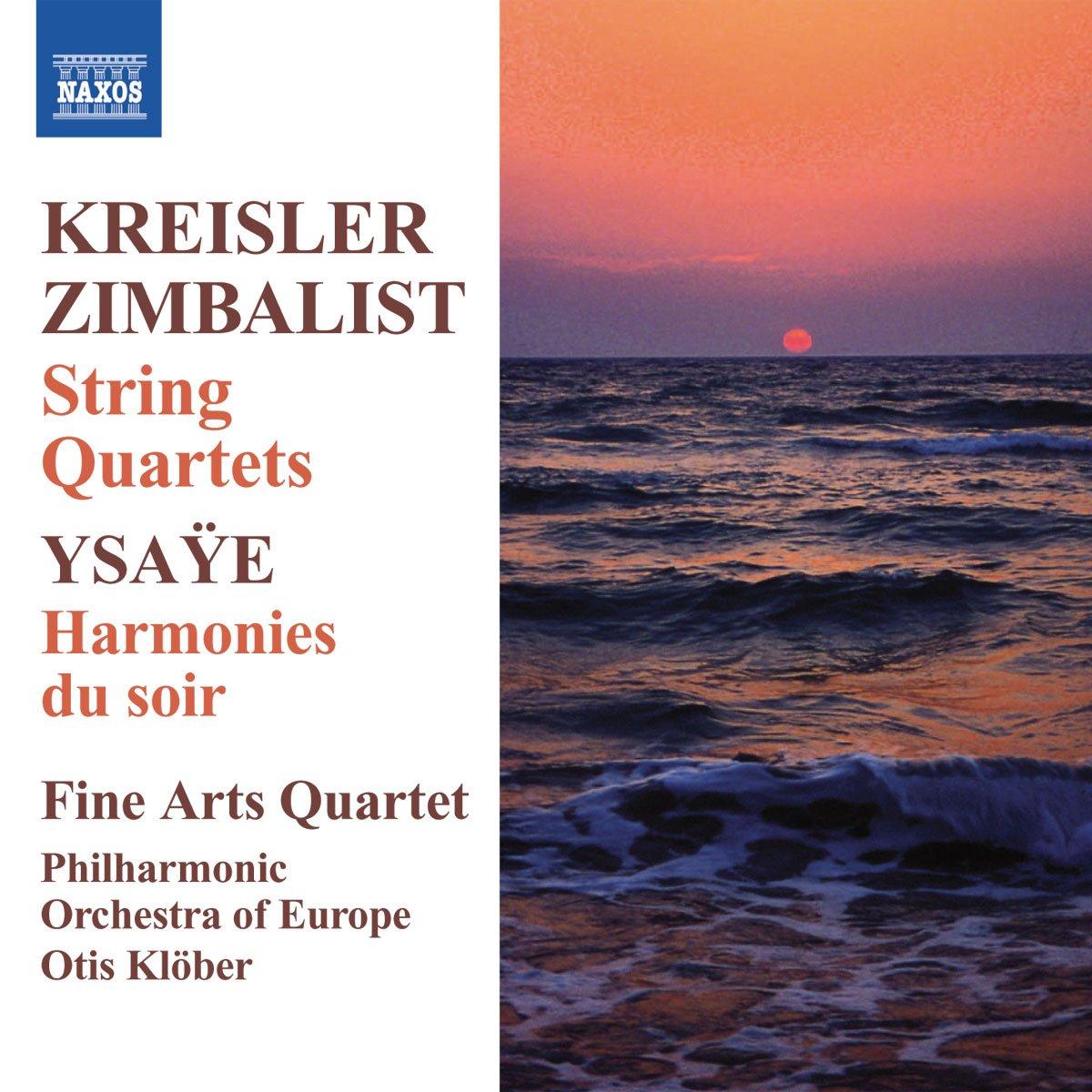 Fine Arts Quartet - Kreisler/ Zimbalist/ Ysaye: String Quartets - Cd