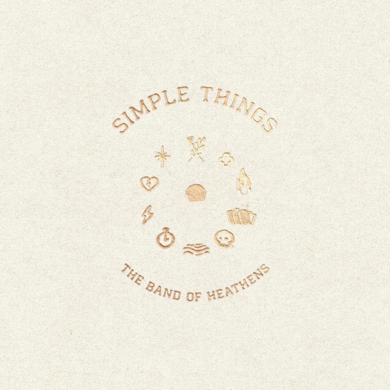 Band Of Heathens - Simple Things - Lp