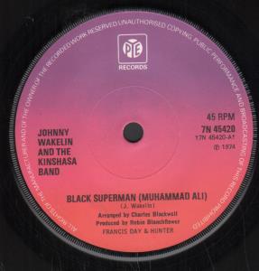 Johnny Wakelin And The Kinshasa Band - Black Superman - 7 Inch