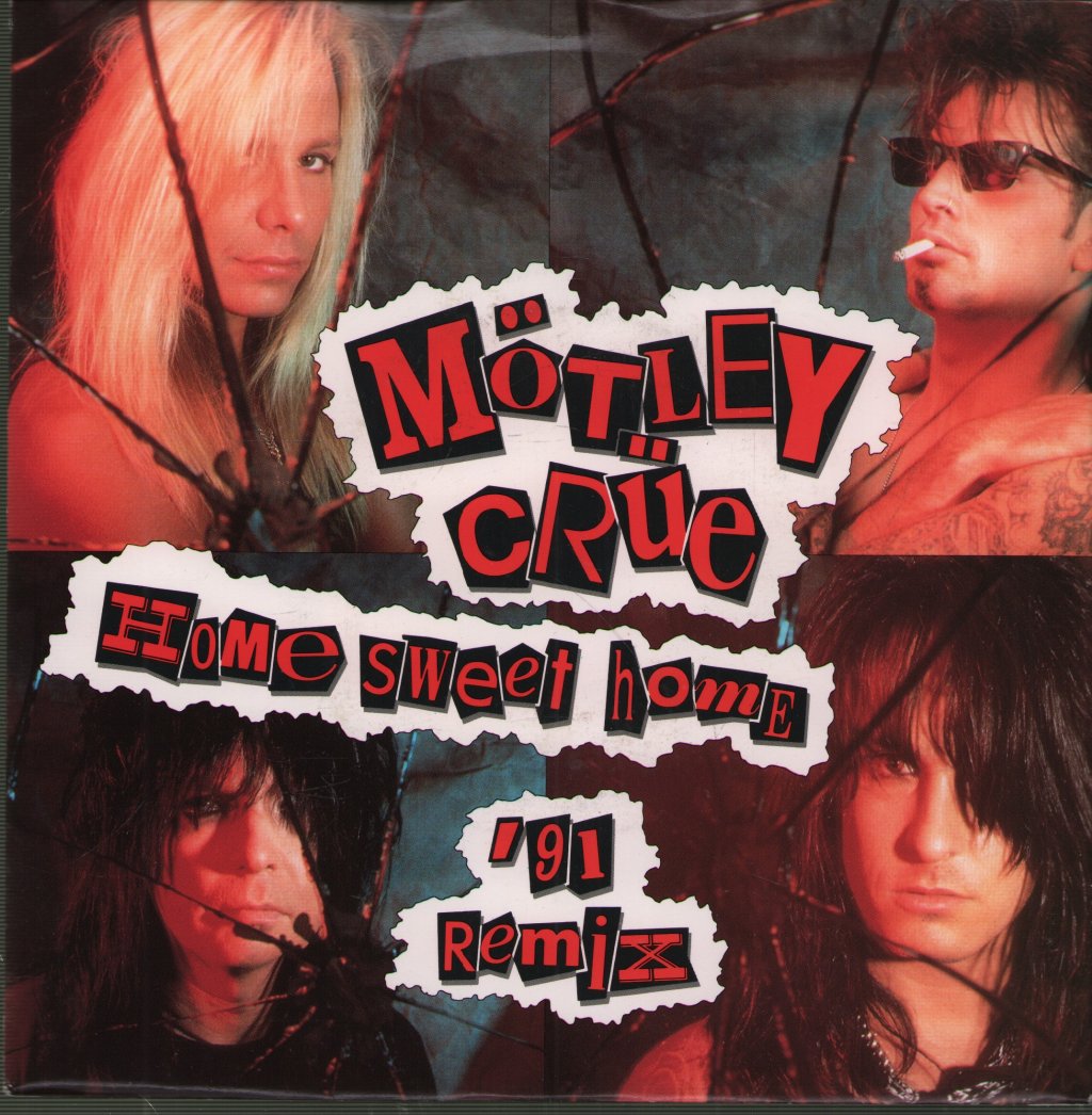 Mötley Crüe - Home Sweet Home '91 Remix - 7 Inch