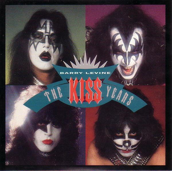 Kiss - Kiss Years - interview with barry levine - Cd