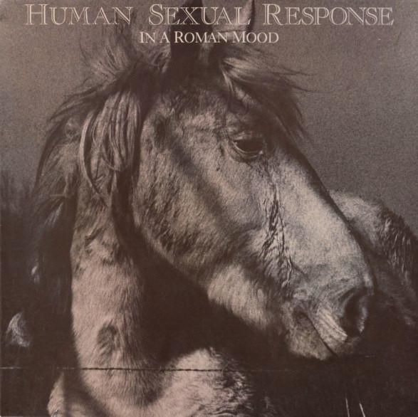 Human Sexual Response - In A Roman Mood - Lp