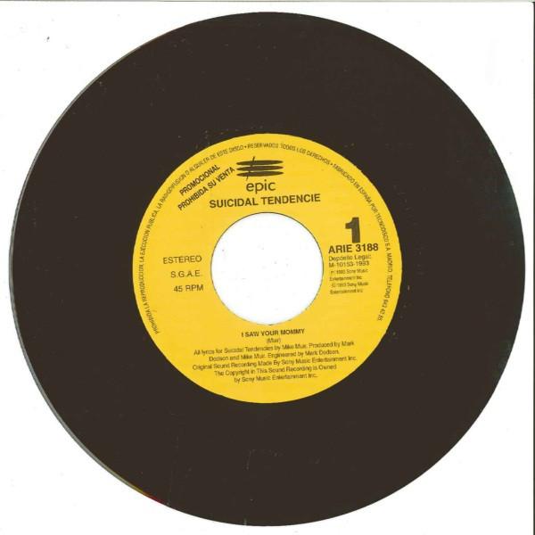 Suicidal Tendencies - I Saw Your Mommy - 7 Inch