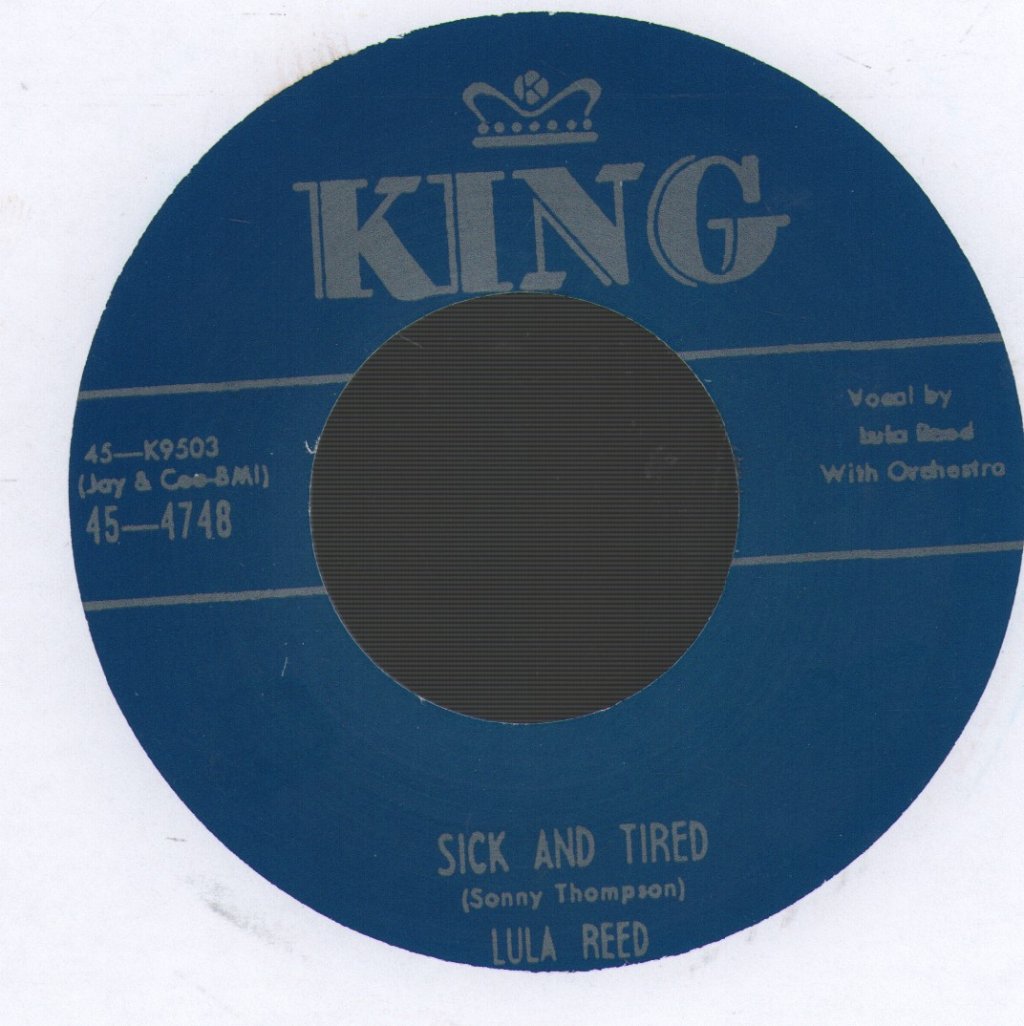 Lula Reed - Sick And Tired - 7 Inch