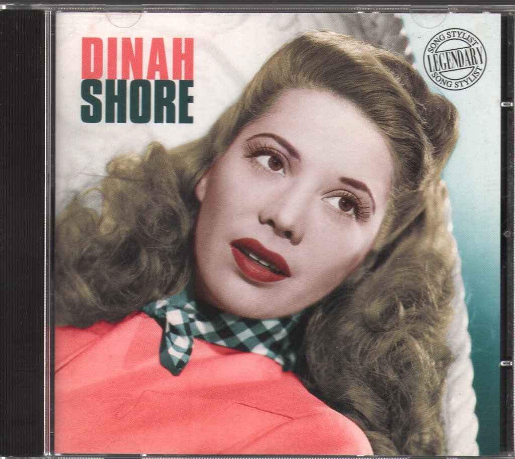 Dinah Shore - Legendary Song Stylist - Cd