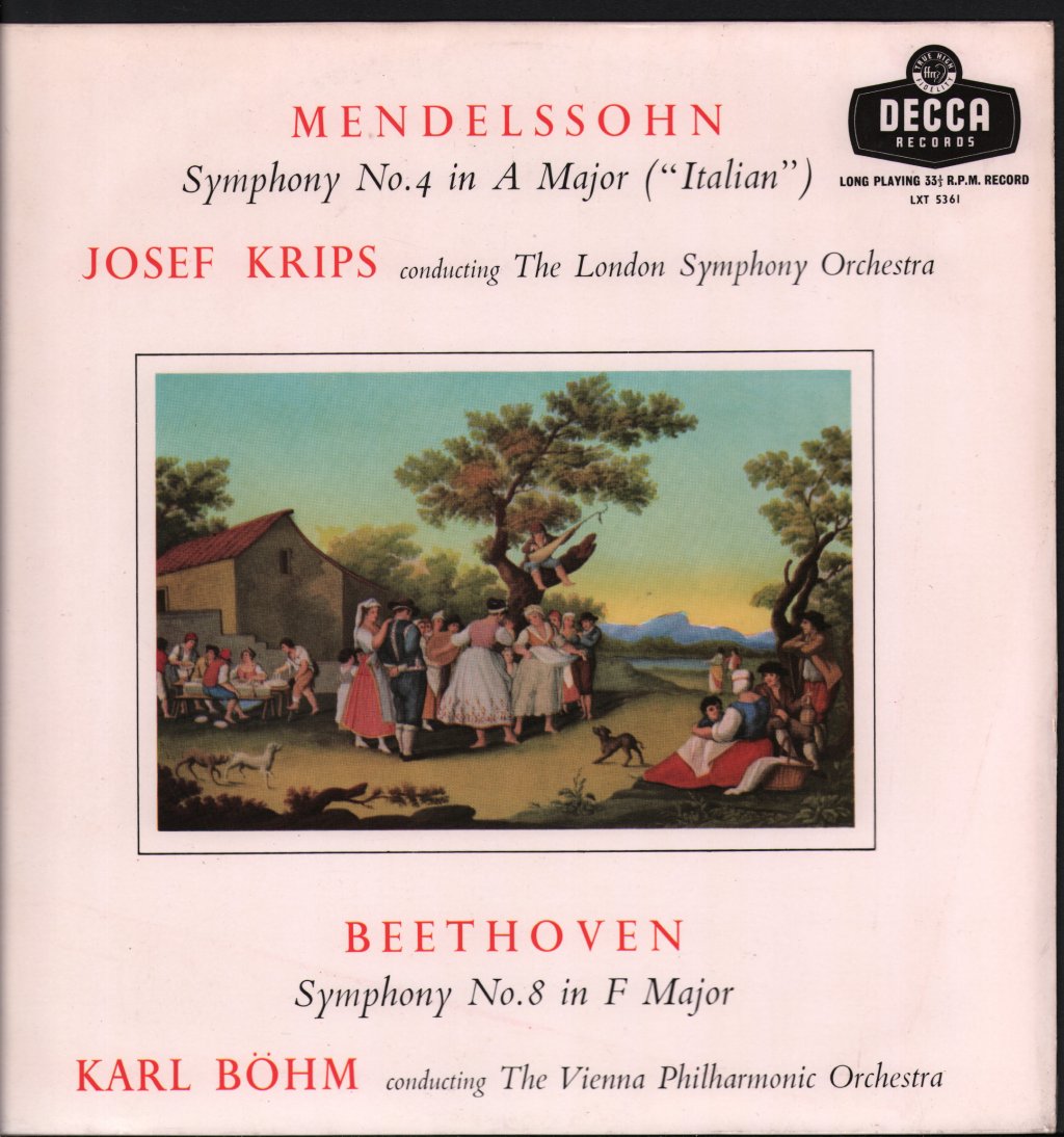 Josef Krips / London Symphony Orchestra / Karl Bohm  / Vienna Philharmonic Orchestra - Mendelssohn - Symphony No. 4 in A Major "Italian" / Beethoven - Symphony No. 8 in F Major - Lp