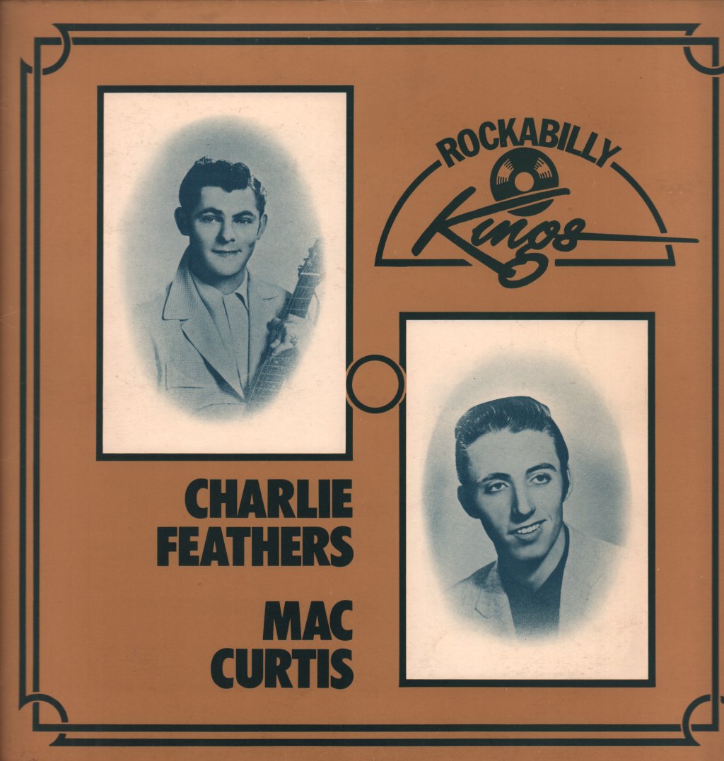 Charlie Feathers / Mac Curtis - Rockabilly Kings - Lp