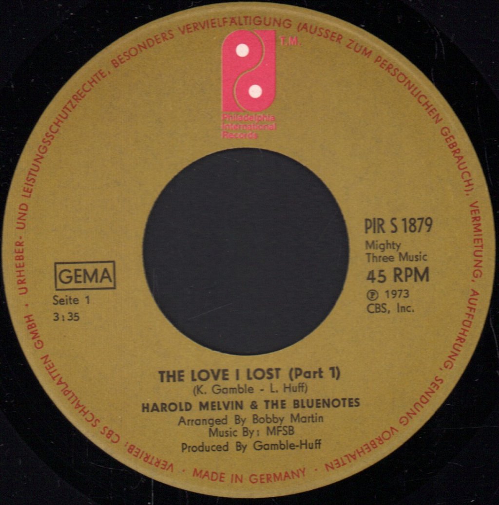 Harold Melvin And The Blue Notes - Love I Lost (Part 1 & 2) - 7 Inch