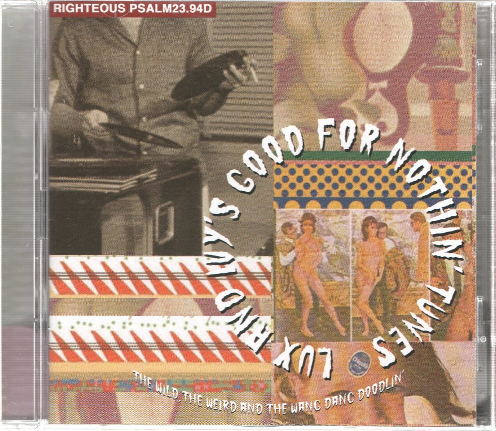 Various Artists - Lux And Ivy's Good For Nothin' Tunes - Double Cd