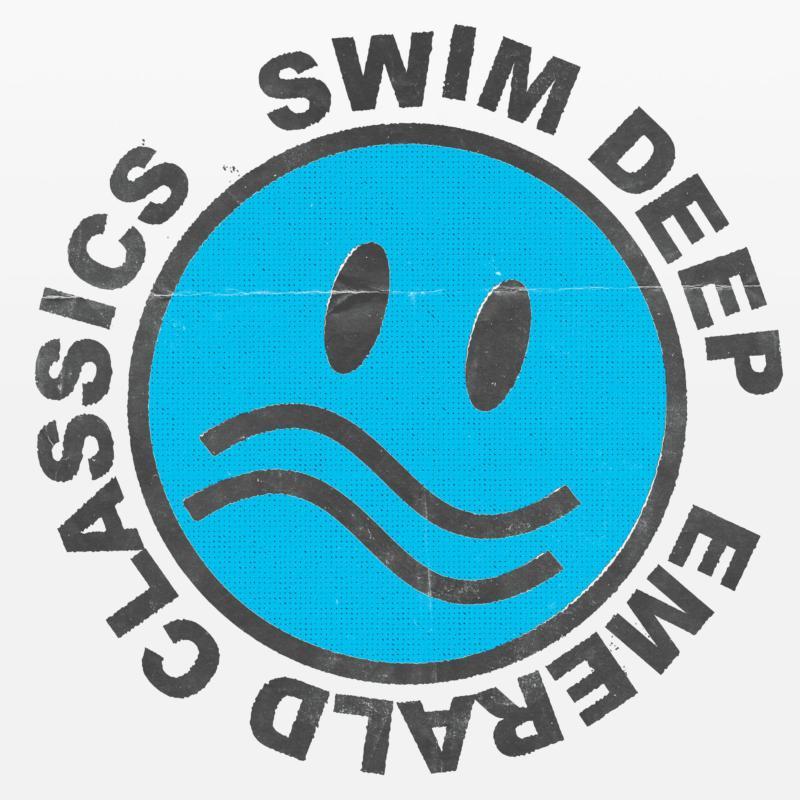 Swim Deep - Emerald Classics - Lp