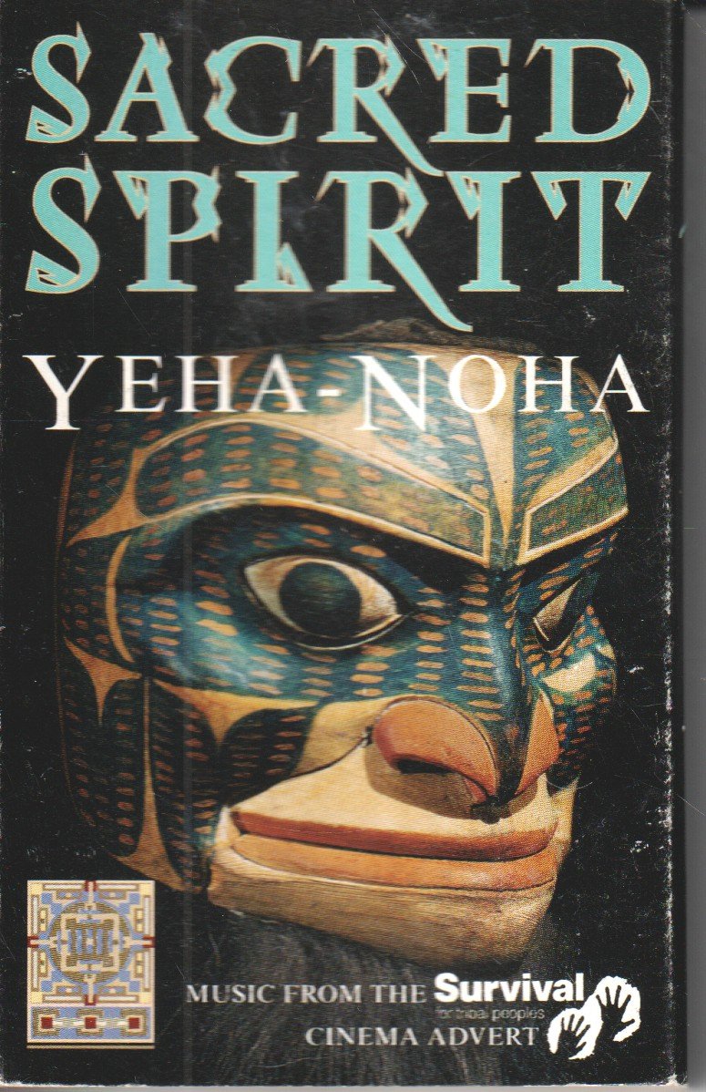 Sacred Spirit - Yeha-Noha - Cassette