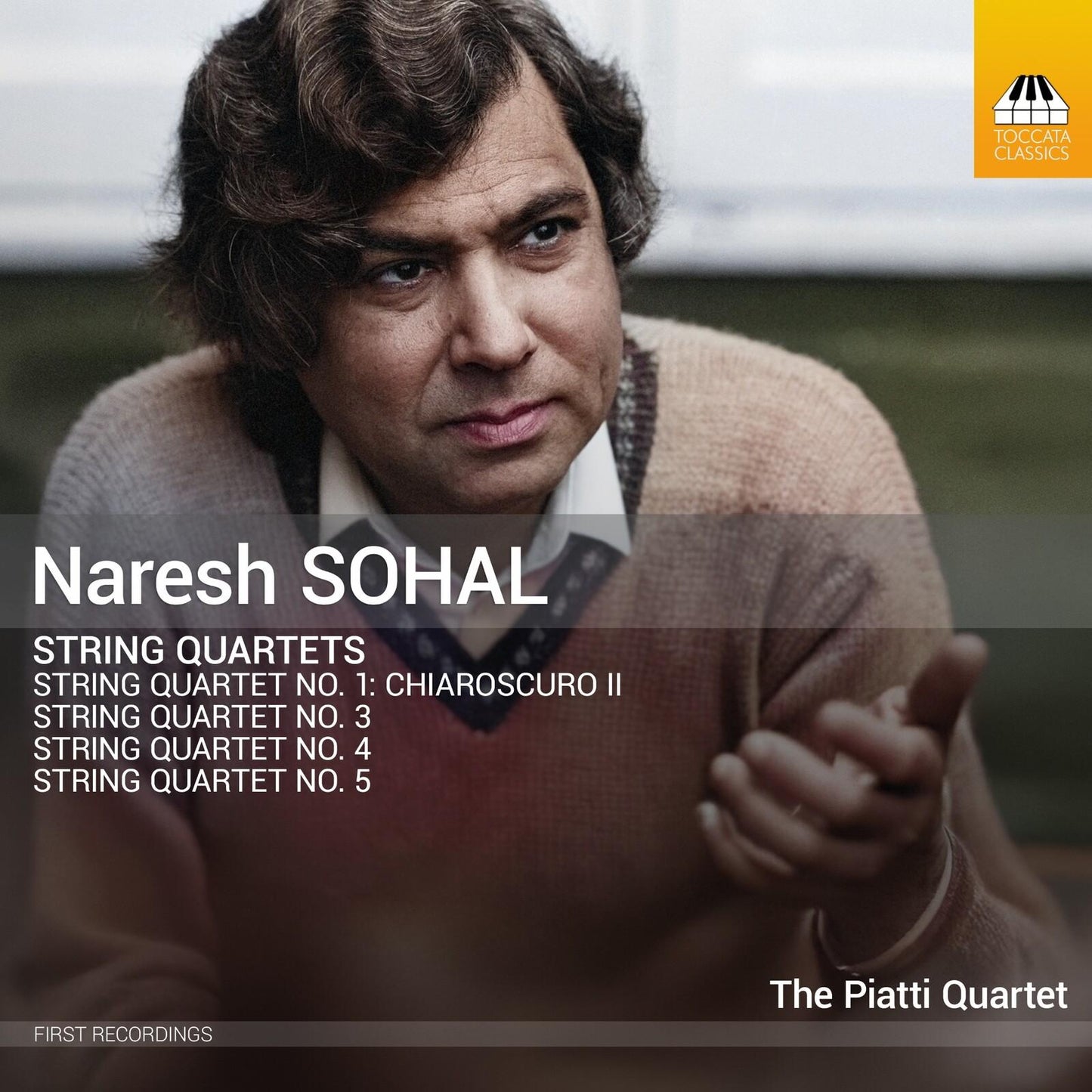 Piatti Quartet - Naresh Sohal: String Quartets Nos. 1-5 - Cd