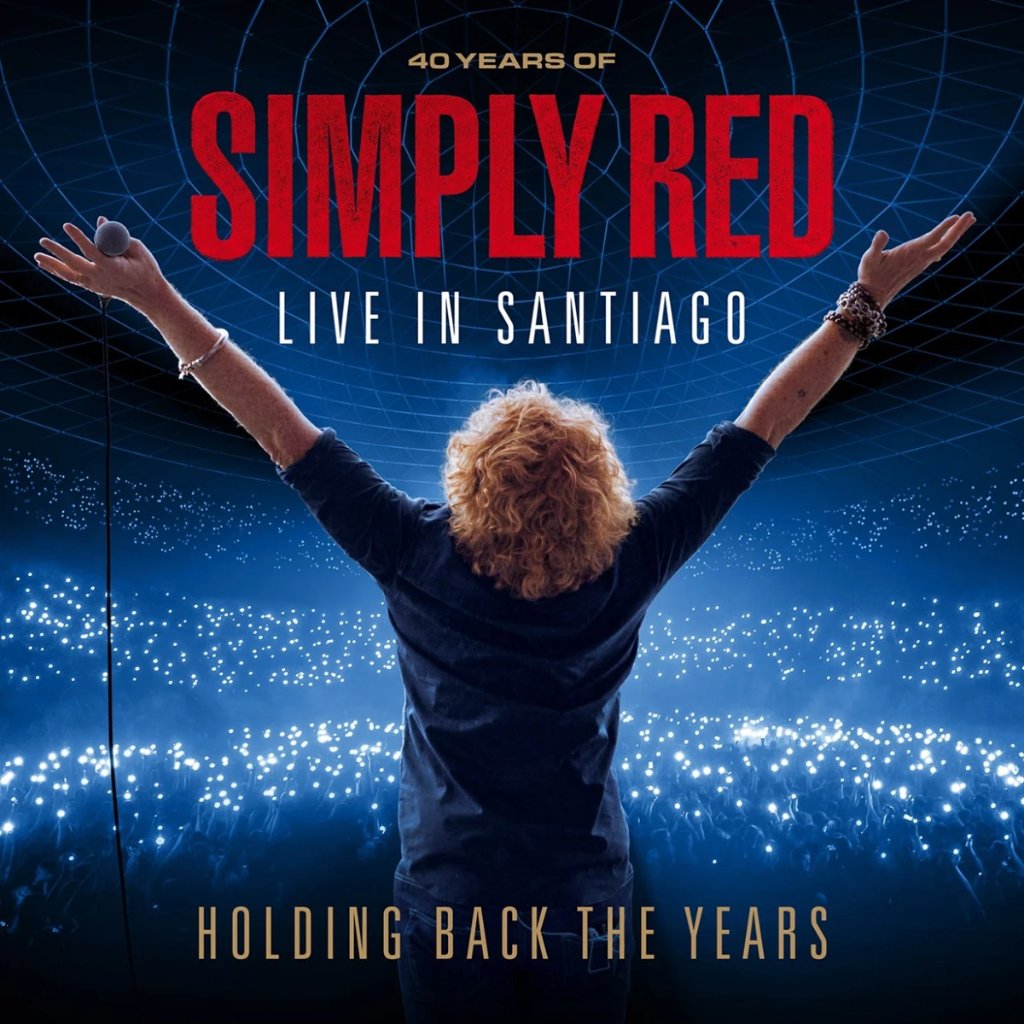 Simply Red - Holding Back The Years: Live In Santiago - Double Cd