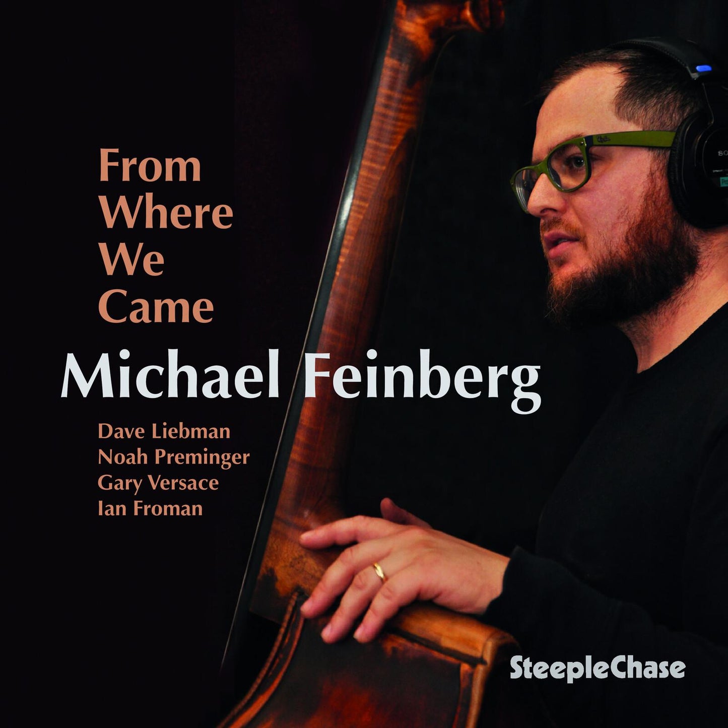 Michael Feinberg - From Where We Came - Cd